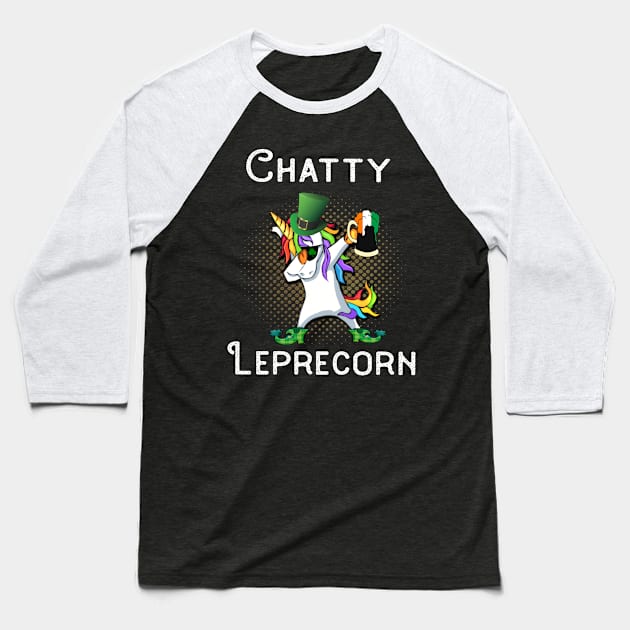 Dabbing Leprecorn Beer Shamrock Leprechaun St Patrick's St Paddy's Day Chatty Baseball T-Shirt by familycuteycom